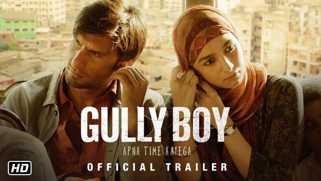 Gully Boy Movie Review