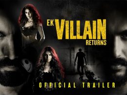 Ek Villain Returns Movie Review